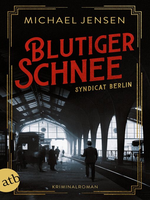 Title details for Blutiger Schnee by Michael Jensen - Available